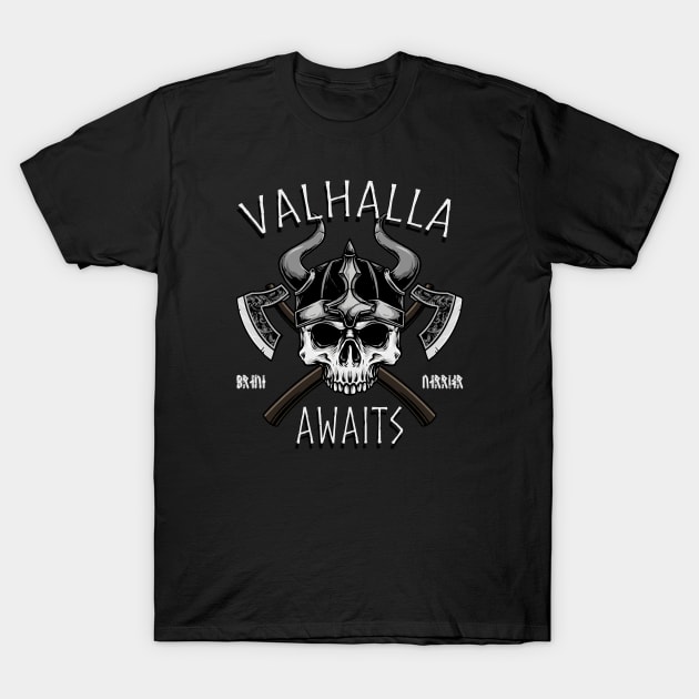 Valhalla Awaits Viking Skull T-Shirt by Foxxy Merch